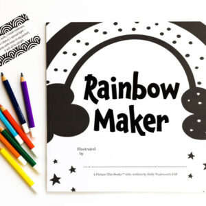 Rainbow Maker - a children's book, for children to draw on!