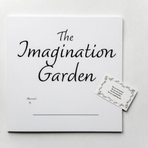 The Imagination Garden from Picture This Books - a children's book with a difference.