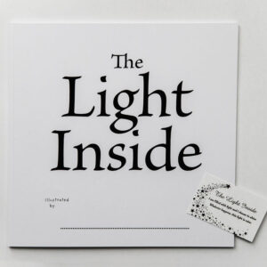 The Light Inside, a Picture This Books book, for children to illustrate themselves.